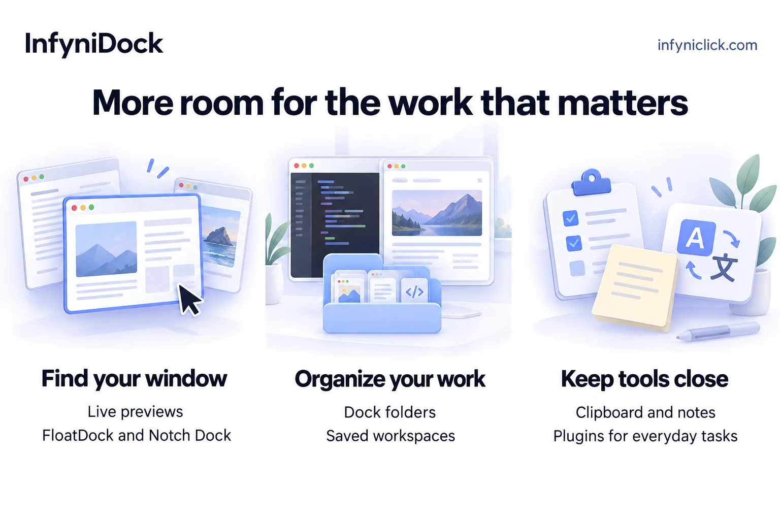 Conceptual illustration of finding windows, organizing work, and keeping useful tools close